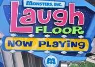Monsters, Inc. Laugh Floor